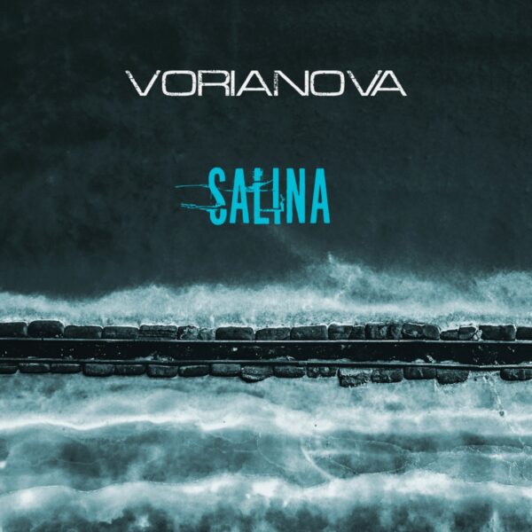 VORIANOVA - SALINA (Download)